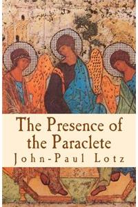 Presence of the Paraclete