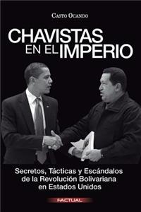 Chavistas en el Imperio