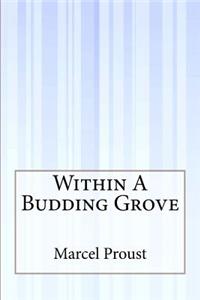 Within A Budding Grove