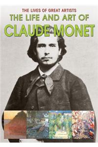 Life and Art of Claude Monet