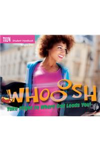 Vacation Bible School (Vbs) 2019 Whooosh Teen Student Handbook: Take Flight to Where God Leads You!