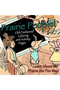 Prairie People!