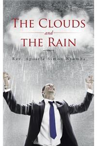 Clouds and the Rain