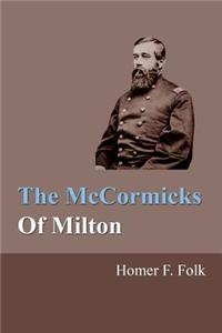 The McCormicks Of Milton