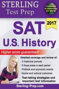 Sterling Test Prep SAT U.S. History: SAT Subject Test Complete Content Review