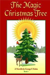 The Magic Christmas Tree