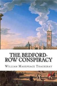 The Bedford-Row Conspiracy