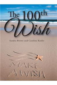 100th Wish