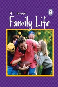 FAMILY LIFE: GRADE 8