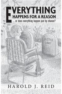 Everything Happens For A Reason