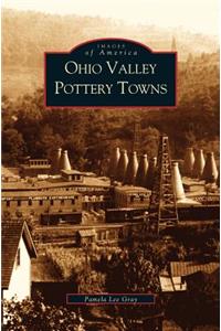 Ohio Valley Pottery Towns