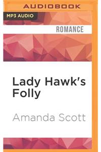 Lady Hawk's Folly