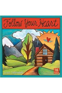 Follow Your Heart — Sticks®