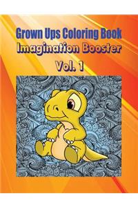 Grown Ups Coloring Book Imagination Booster Vol. 1 Mandalas