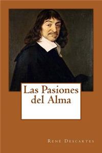 Las Pasiones del Alma (Spanish Edition)