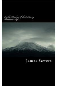 In the Shadows of the Ordinary