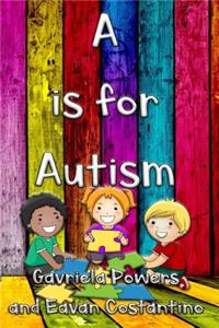 A is for Autism