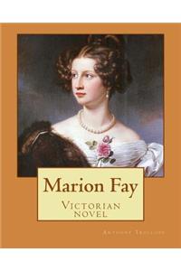 Marion Fay. By