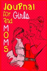 Journal For Girls And Moms
