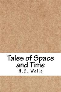 Tales of Space and Time