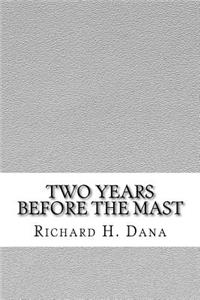 Two Years Before the Mast