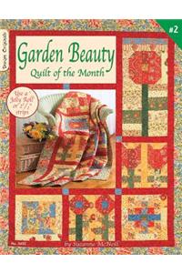 Garden Beauty: Quilt of the Month