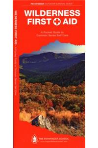 Wilderness First Aid