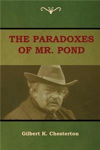 Paradoxes of Mr. Pond