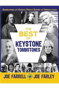 The Best of Keystone Tombstones