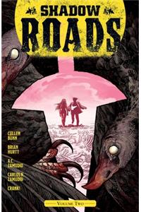 Shadow Roads, Vol. 2