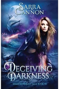 Deceiving Darkness