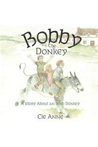 Bobby the Donkey