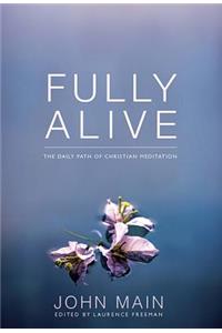 Fully Alive