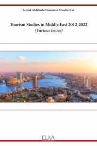 Tourism Studies in Middle East 2012-2022