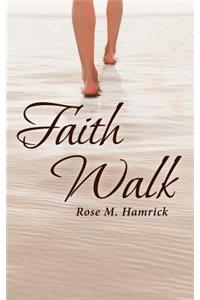 Faith Walk
