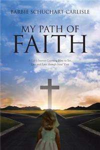 My Path of Faith