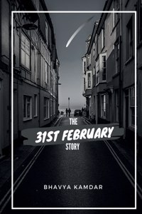 31st February Story