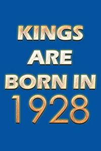 Kings Are Born In 1928 Notebook