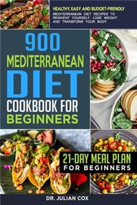900 Mediterranean diet cookbook for beginners