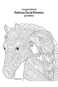 Livro para Colorir de Rabiscos Zen de Retratos para Adultos