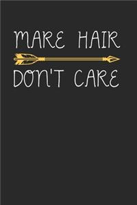 Mare Hair Don't Care Notebook - Mare Horse Journal Planner Owner
