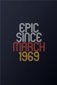 Epic Since March 1969
