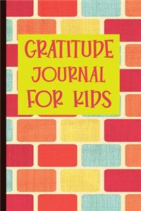 Gratitude Journal For Kids: A Gratitude Journal to help kids stay positive