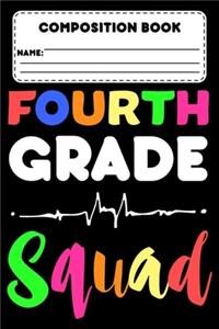 Composition Book Fourth Grade Squad