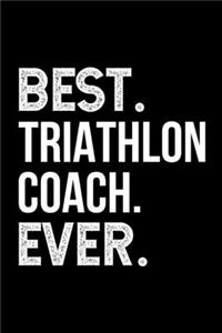 Best. Triathlon Coach. Ever.
