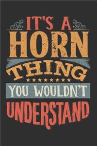 It's A Horn You Wouldn't Understand