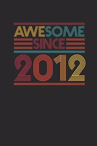 Awesome Since 2012