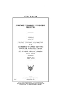 Military personnel legislative priorities