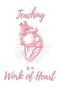 Teaching is a Work of Heart