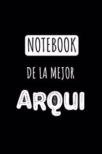 Notebook De La Mejor Arqui
